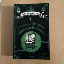 Ein weißer Schwan in Tabernacle Street: Roman (Die Flüss... Zustand  sehr gut