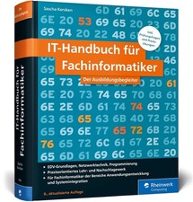 IT-Handbuch für Fachinformatiker - Der Ausbildungsbegleiter