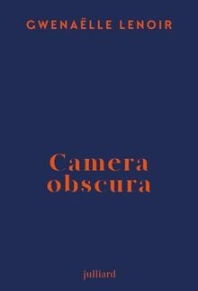 Camera obscura von lenoir - obscura,