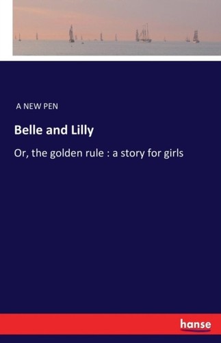 New pen belle - belle, or
