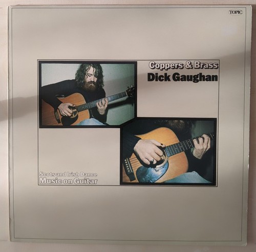 Dick gaughan copper brass - -, &
