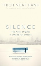 Thich Nhat Hanh Silence