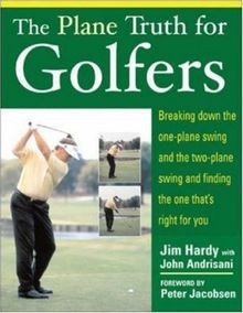 The plane truth for - the, golfers