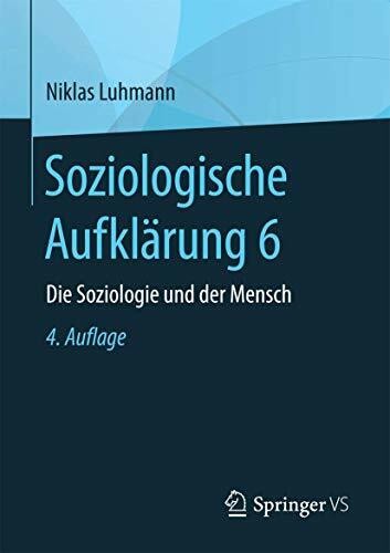 Soziologische aufklärung - aufklärung, 6