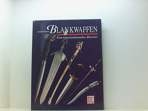 Blankwaffen ein - blankwaffen:,