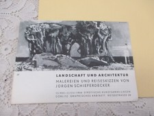 1966 Kunstsammlungen Görlitz  JÜRGEN SCHIEFERDECKER : Faltblatt zur Ausstellung