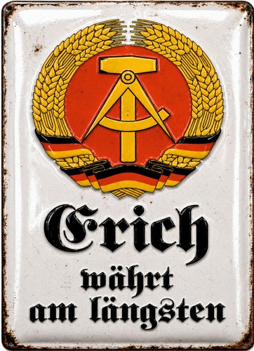 Ddr blechschild erich währt - blechschild,