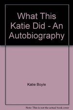 What This Katie Did: An