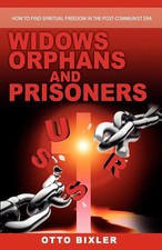 Otto Bixler | Widows Orphans