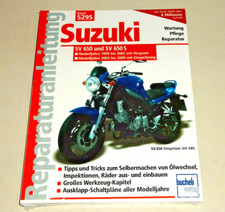 Reparaturanleitung Handbuch - Suzuki SV 650 / SV 650 S - Baujahre 1999 bis 2009