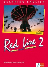 Red Line NEW 2. Ausgabe Bayern: Workbook mit Audio-CD Band 2 (Red Line NEW.
