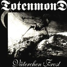 Väterchen Frost von Totenmond
