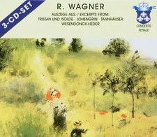 Fehenber - Auszüge aus Tristan & Isolde - Lohengrin - Tannhäuser - Siegfried-Idy