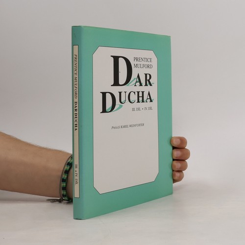 Dar ducha iii díl - ducha, iv: