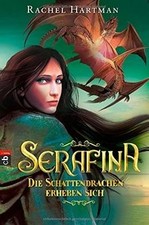 Serafina - Die Schattendrachen erheben sich: Band 2 von ... | Buch | Zustand gut