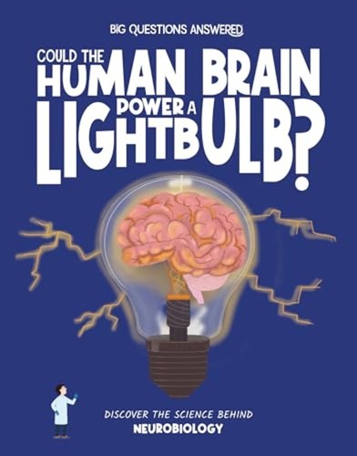 Could the human brain - the, a