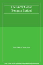 The Snow Goose (Penguin fiction),Paul Gallico, Peter Scoot