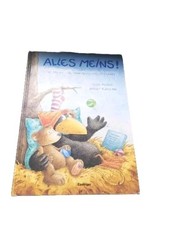 Buch - Alles meins! oder 10 Tricks, wie man alles kriegen kann - Nele Moost  GUT