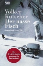 Kutscher, V: Nasse Fisch  von