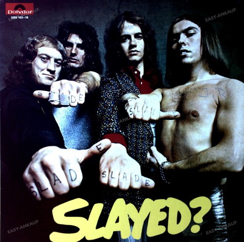 Slade slayed - slade, .