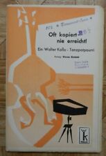 Oft kopiert - nie erreicht! Ein Walter Kollo - Tanzpotpourri