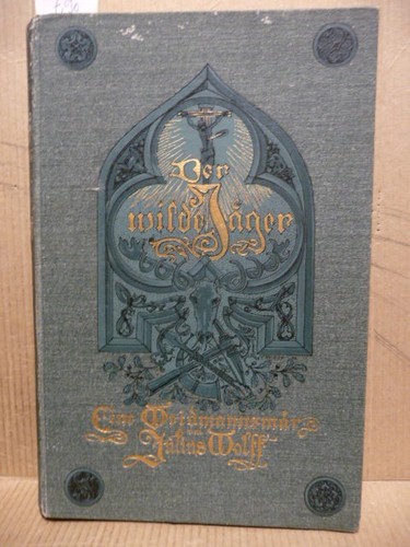 Der wilde jäger eine - der,