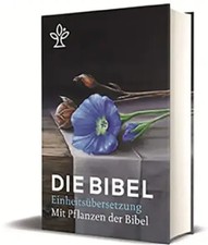 Die Bibel mit Bildern von biblischen Pflanzen | Sabine Fleischmann | Buch | 2018