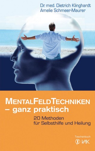 Mentalfeld techniken ganz - mentalfeld-techniken,
