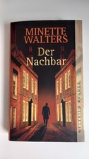 Minette Walters "Der Nachbar"