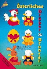 Österliches Drüber und Drunter von Angelika Kipp | Buch | Zustand sehr gut