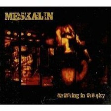 MESKALIN Catching in the Sky