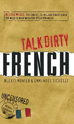 Talk dirty french - talk,
