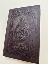 Katholische Handpostille / Leonhard Goffine nach Theodosius Florentini 1913 TOP