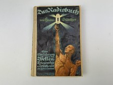 orig. Das Radiobuch Hanns Günther 1924 sehr selten Röhrenradio Empfänger