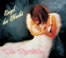 Die Rurtaler - Engel der Nacht