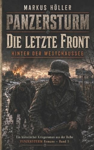 Panzersturm die letzte - -,