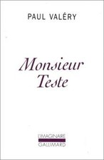 Monsieur Teste von Paul Valery