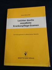 Leichter durchs mündliche Krankenpflege Examen Prüfungsfragen Pflege Prüfung