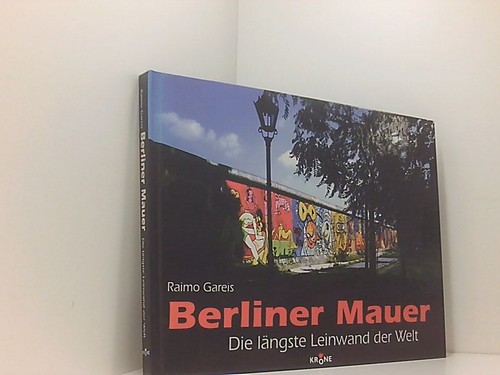 Berliner mauer die längste - berliner, mauer: