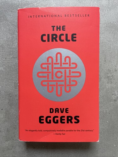 The circle dave eggers - the,