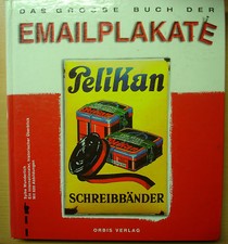 Emailschilder Blechschilder Reklame Preise Emailplakate Buch Bildband Book 1991
