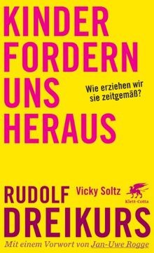 Kinder fordern uns heraus - :, wie