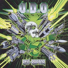 U.d.O. - Rev-Raptor (Ltd.Digipak)