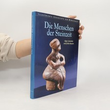 Die Menschen der Steinzeit 