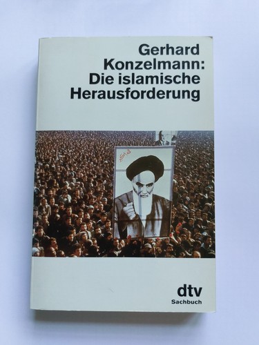 Die islamische herausforderung - die,
