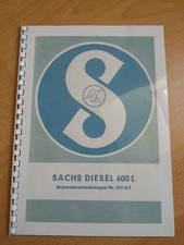 Sachs Diesel 600 Reparaturanweisung - Motor von Holder A12 B12 E12