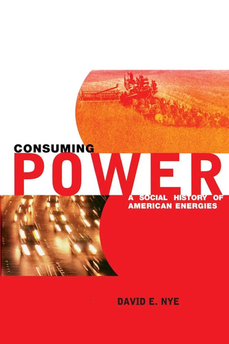 David nye consuming power - nye, |