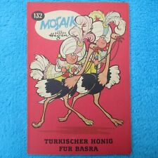 MOSAIK Digedags Nr 132 "Türkischer Honig für Basra" Hannes Hegen 1967 DDR  Z0 Z1