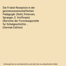 Die frobel rezeption der - in,