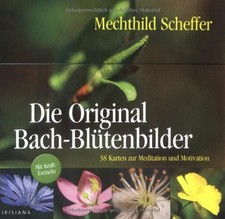 Die Original Bach-Blütenbilder: 38 Karten zur Meditation und Buch Irisiana